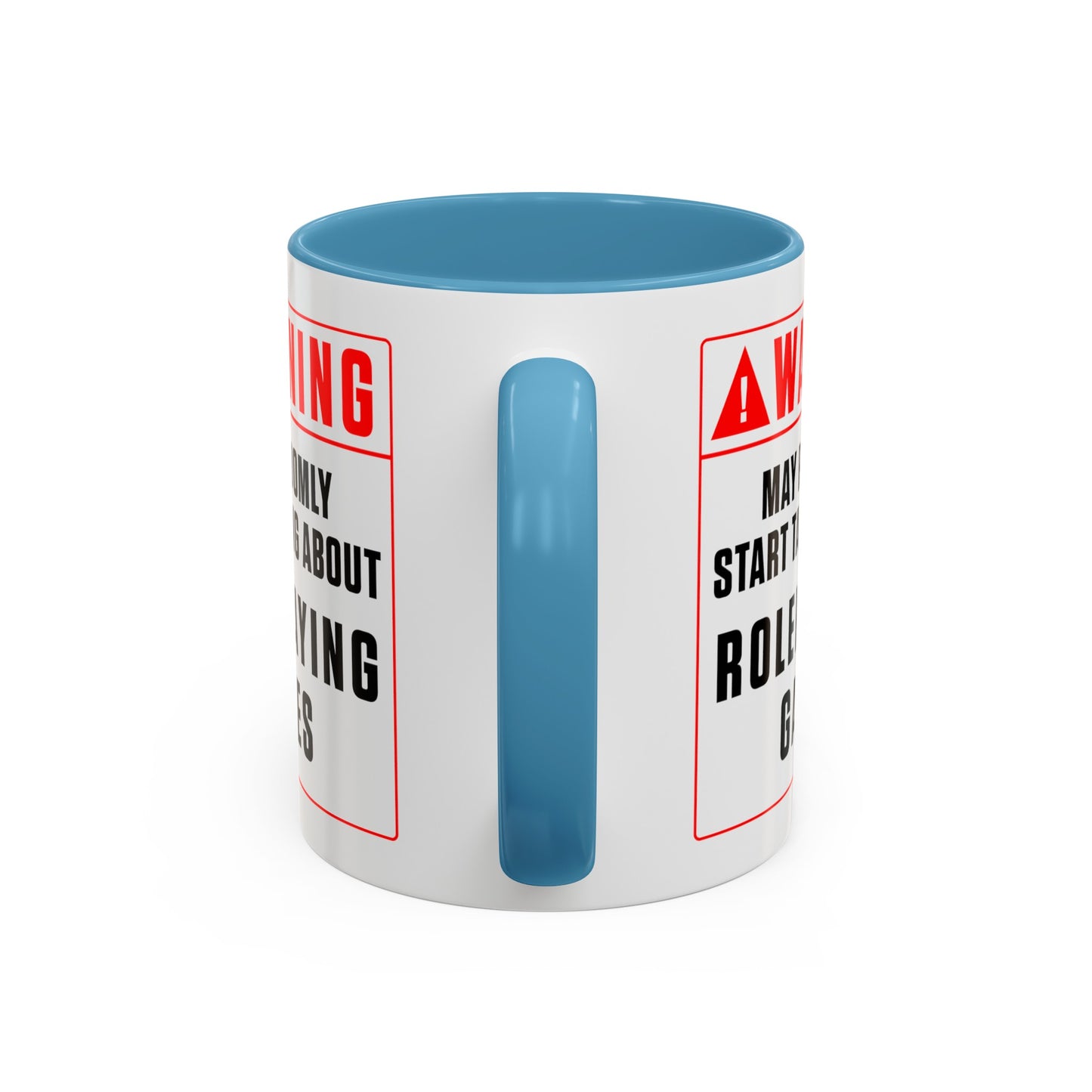 Warning Mug: Roleplaying Games (Accent, 11oz or 15oz)