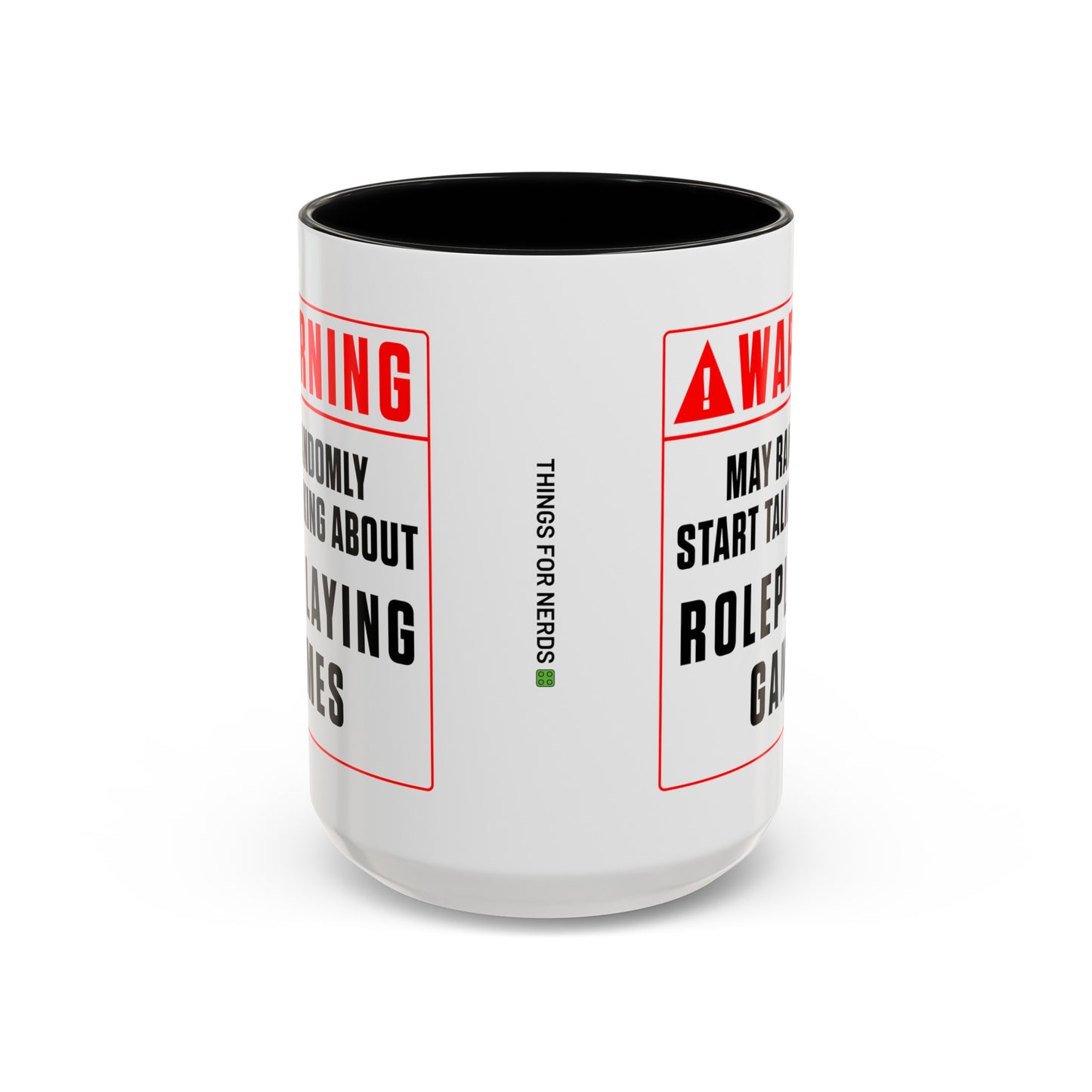 Warning Mug: Roleplaying Games (Accent, 11oz or 15oz)