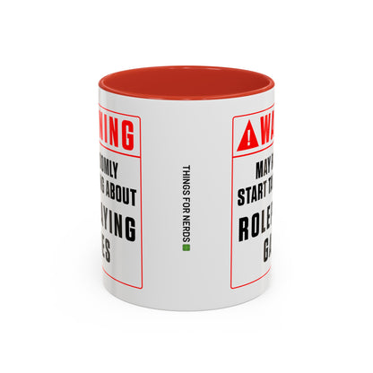 Warning Mug: Roleplaying Games (Accent, 11oz or 15oz)