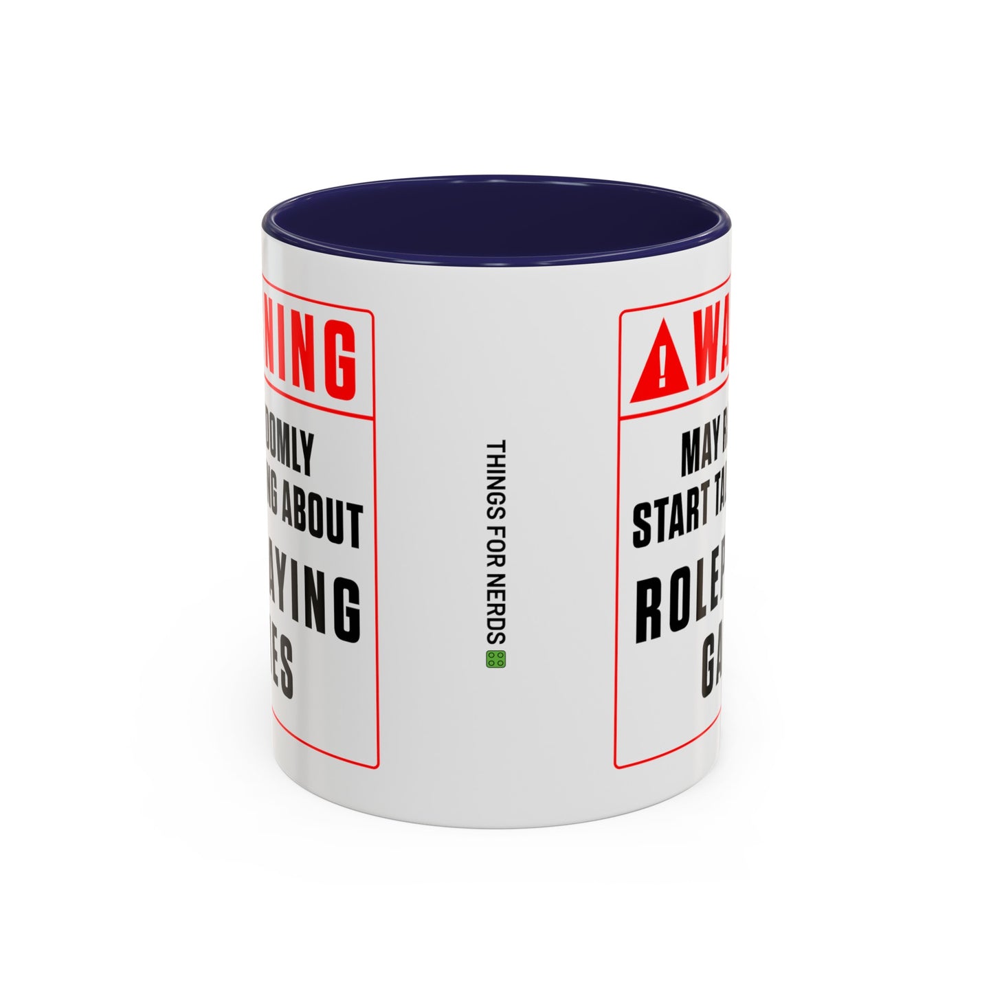 Warning Mug: Roleplaying Games (Accent, 11oz or 15oz)