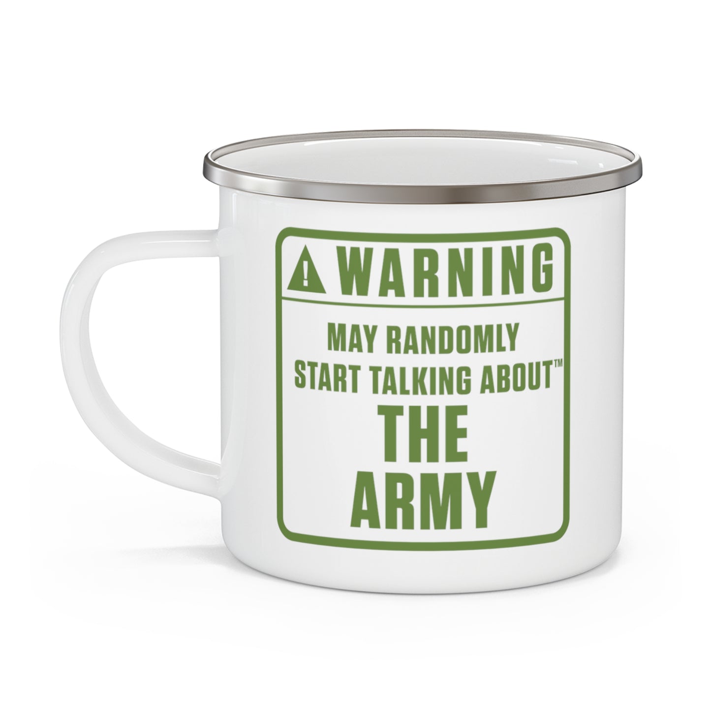 Warning Mug: The Army (Camping, 12oz)