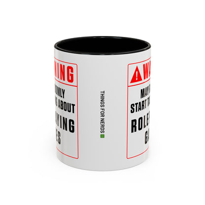 Warning Mug: Roleplaying Games (Accent, 11oz or 15oz)